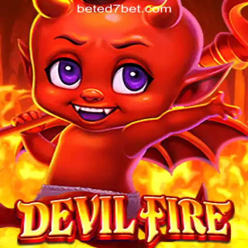 Experience the Thrill of DevilFire on ED7.BET Platform: Oficial Slots Brasil