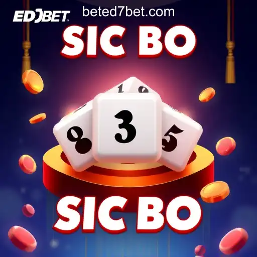 Discovering the World of Sic Bo: A Thrilling Dice Game Experience on ED7.BET Platform-Oficial Slots Brasil